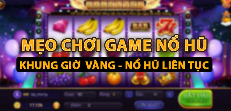 Kinh nghiệm chơi slot